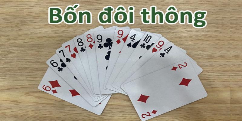 Giải thích cụm từ 4 đôi thông là sao?